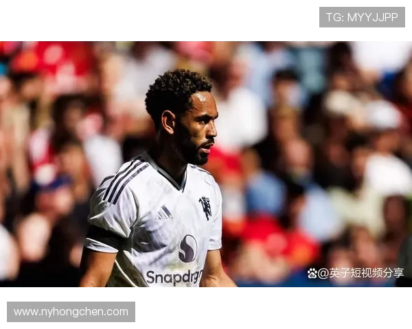 英媒称阿玛斯外租谢周三表现出色曼联考虑更多类似外租策略